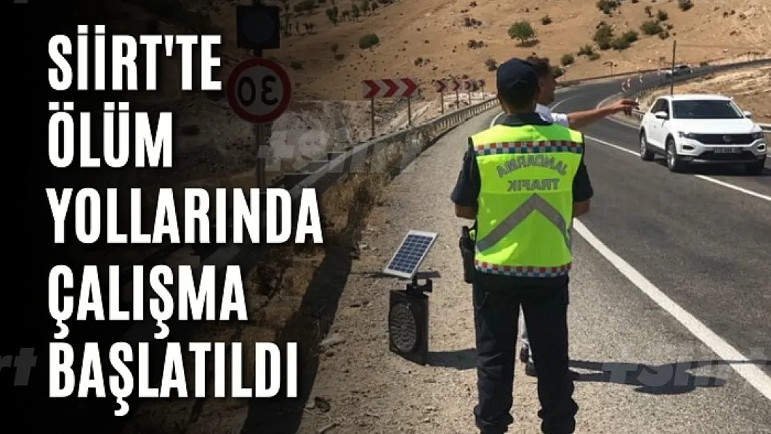 Siirt'te Ölüm Yollarında Çalışma Başlatıldı