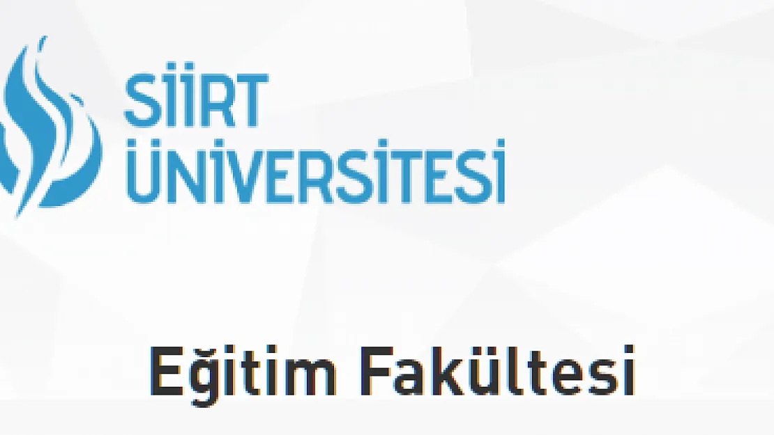 Siirt Üniversitesi Eğitim Fakültesi 2024-2025 Mezun Pedagojik Formasyon Güz Dönemi Final Sınav Programı Açıklandı