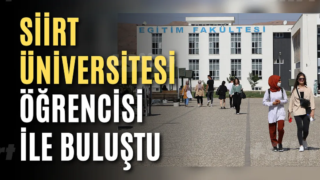 Siirt Üniversitesi Öğrencisine Kavuştu