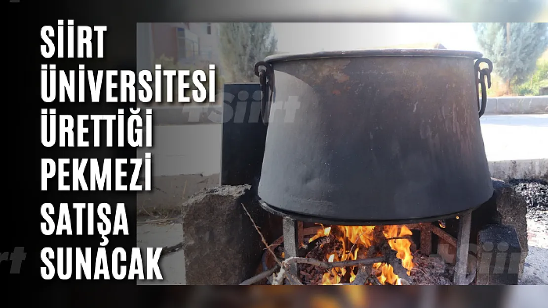 Siirt Üniversitesi Ürettiği Pekmezi Satışa Sunacak