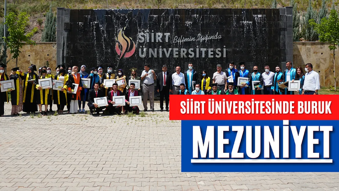 Siirt Üniversitesinde Buruk Mezuniyet Töreni