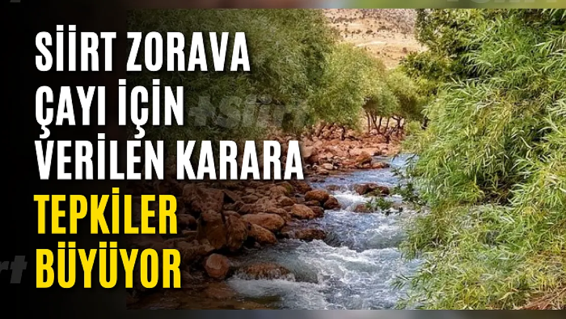 Zorava Çayına Yapılması Planlanan HES'e Tepkiler Büyüyor