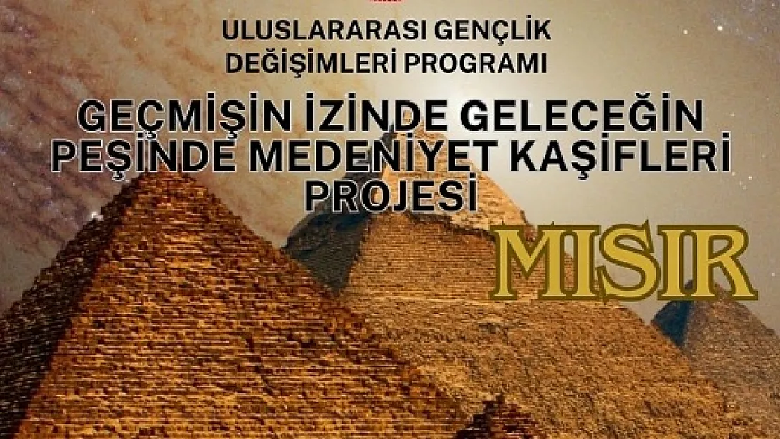 Siirtli Gençlere Mısır Gezisi Fırsatı! Başvurular Başladı