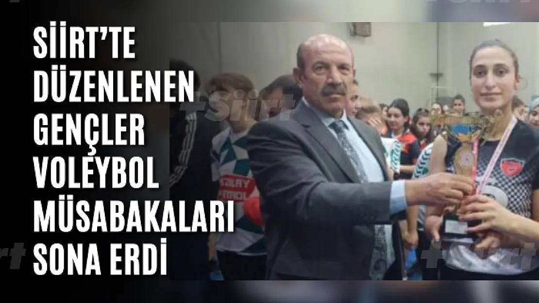 Siirt'te Düzenlenen Gençler Voleybol Müsabakaları Sona Erdi