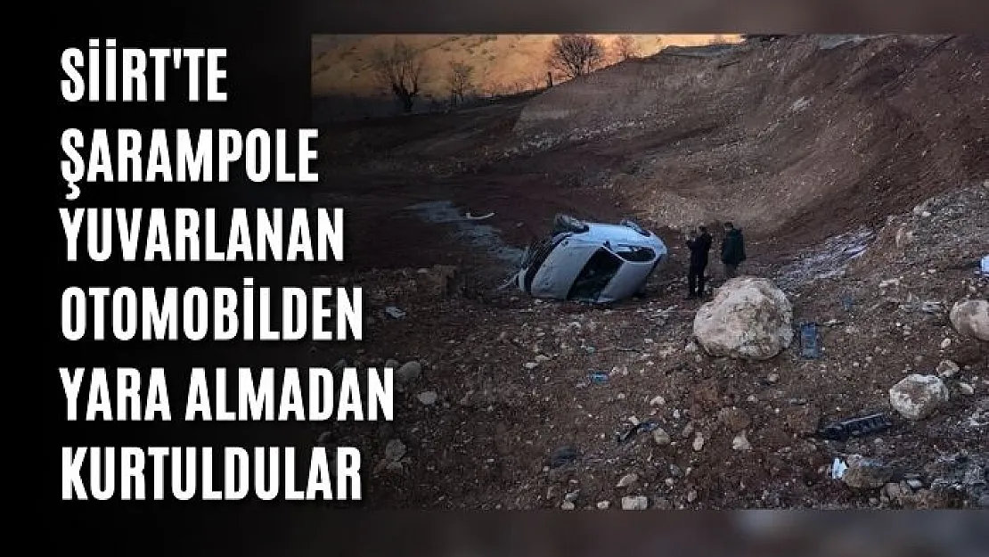 Siirt'te Şarampole Yuvarlanan Otomobilden Yara Almadan Kurtuldular