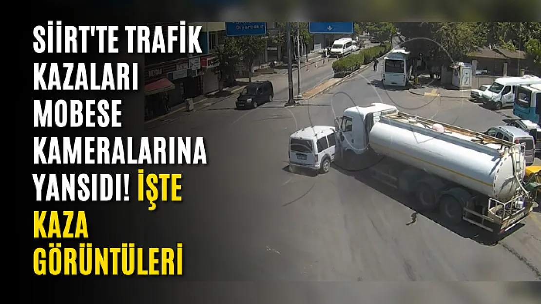 Siirt'te Trafik Kazaları Mobese Kameralarına Yansıdı! İşte Kaza Görüntüleri