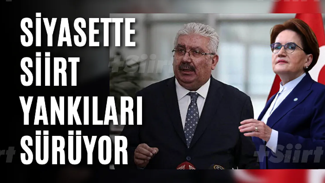 Siyasette Siirt Yankıları Sürüyor