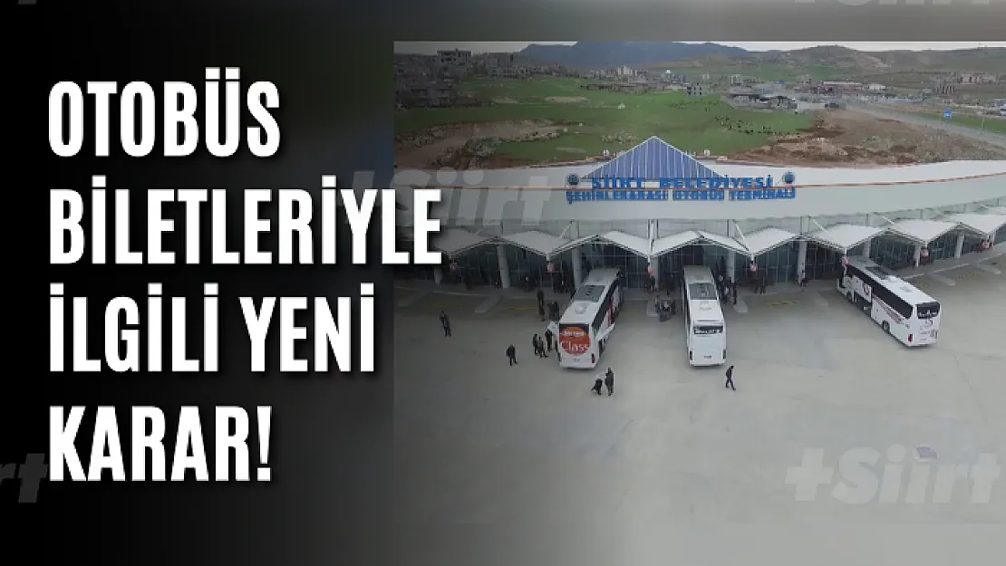 Otobüs Biletleriyle İlgili Yeni Karar!