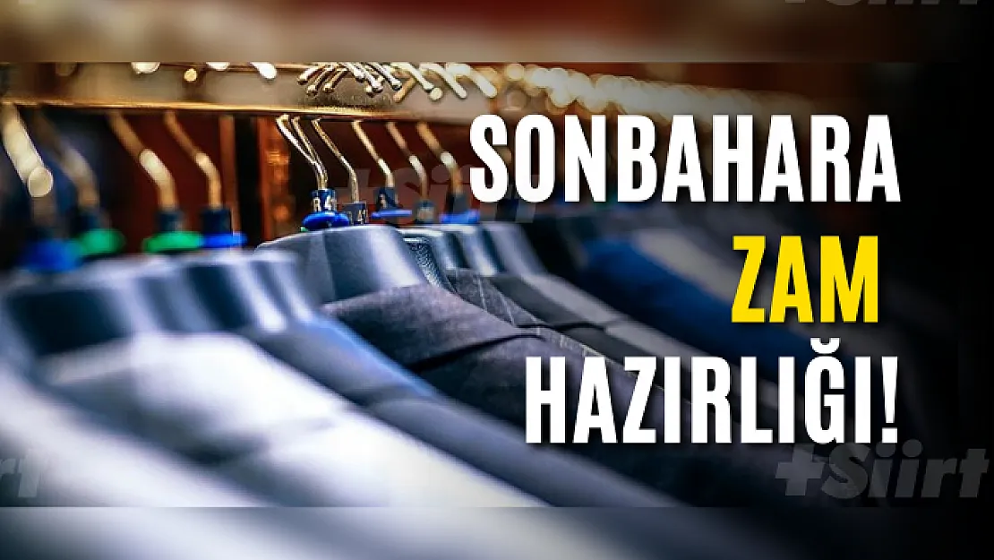 Sonbahara Zam Hazırlığı!