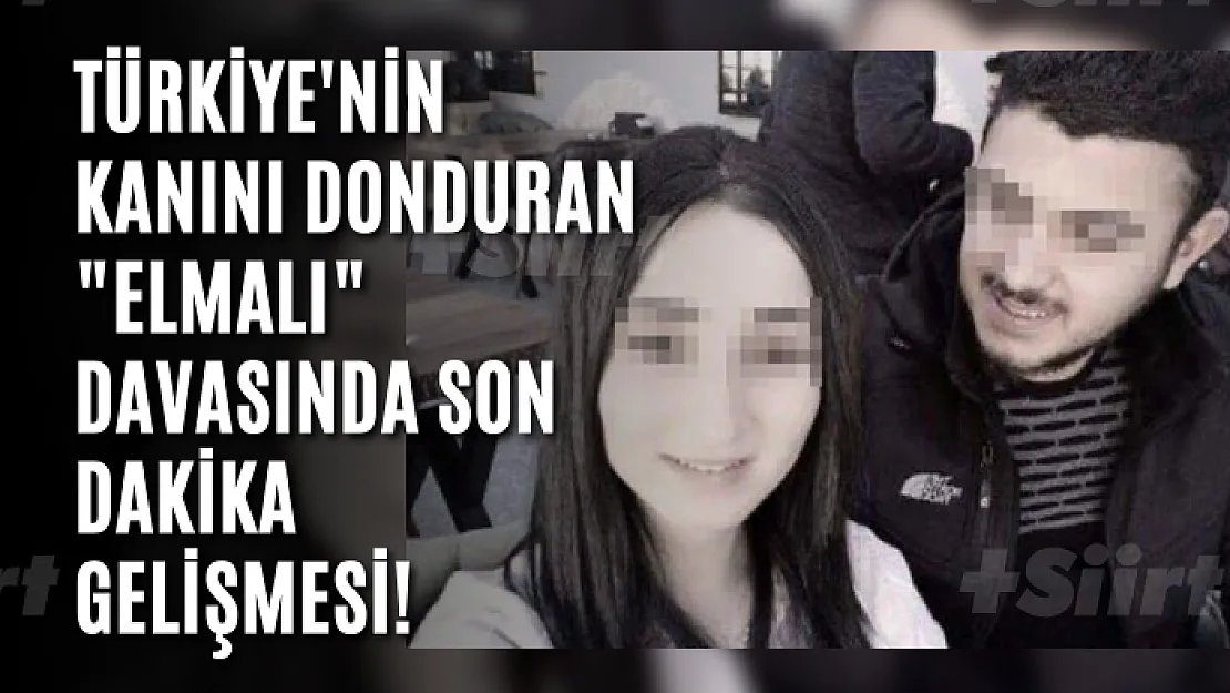 Türkiye'nin kanını donduran 'Elmalı' davasında son dakika gelişmesi!