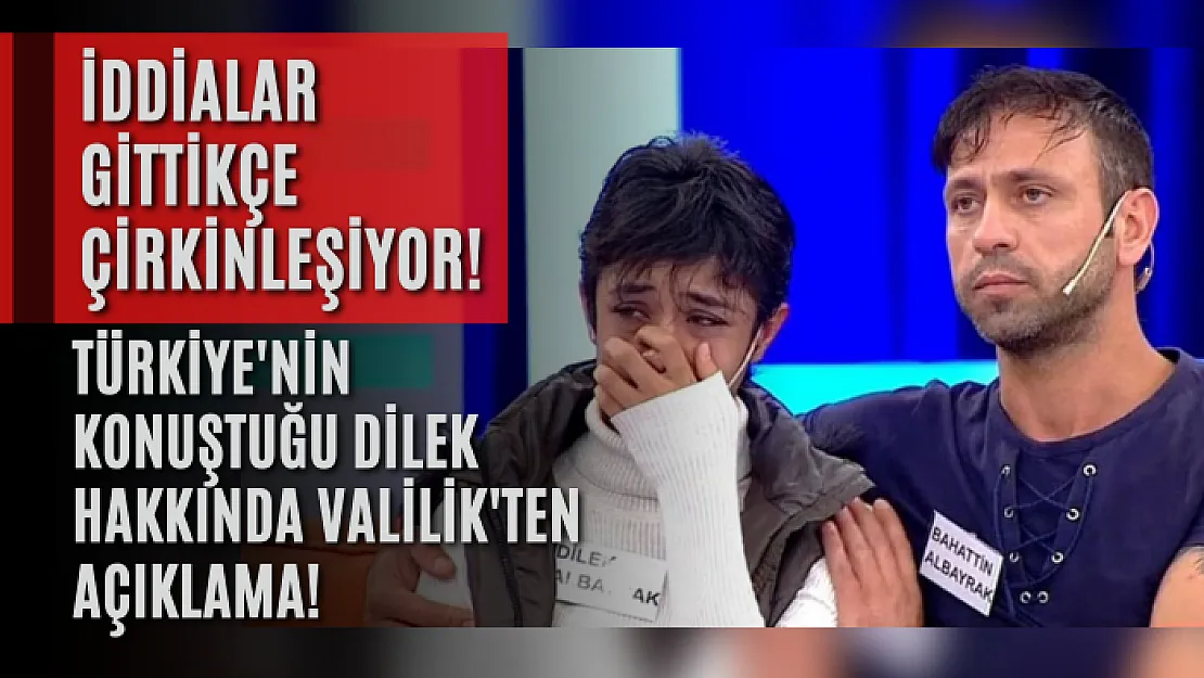 Türkiye'nin konuştuğu Dilek hakkında Valilik'ten açıklama! İddialar gittikçe çirkinleşiyor