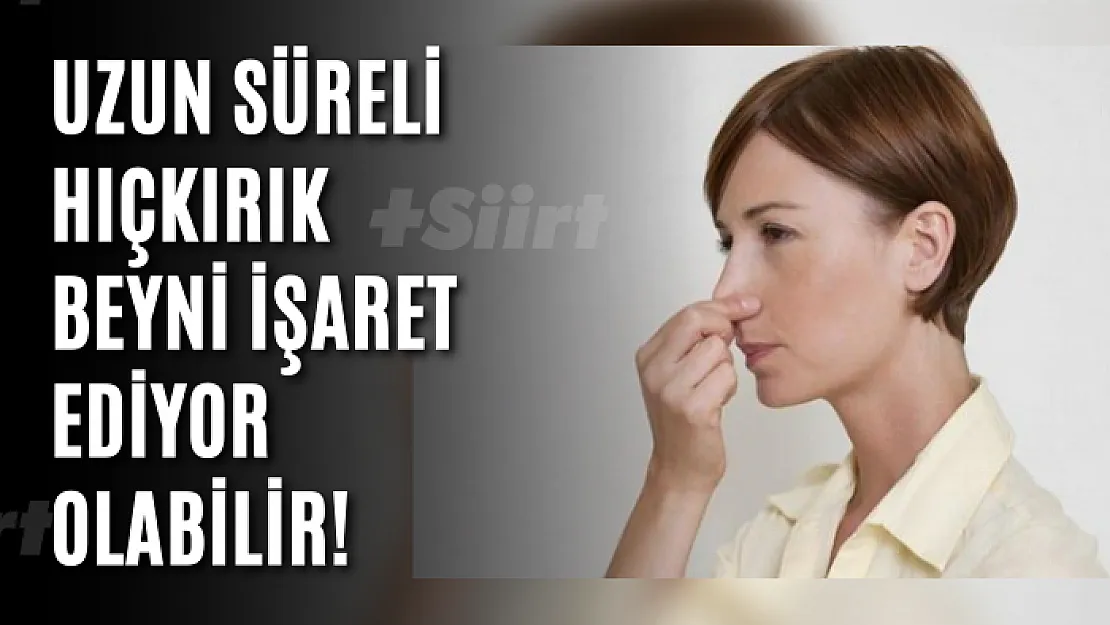 Uzun süreli hıçkırık beyni işaret ediyor olabilir!