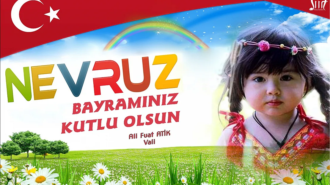 VALİ ALİ FUAT ATİK, NEVRUZ BAYRAMINI KUTLADI