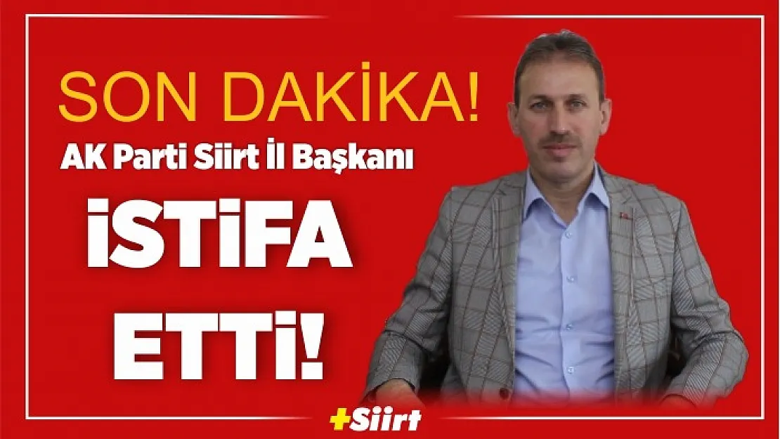 AK Parti'den Şok İstifa