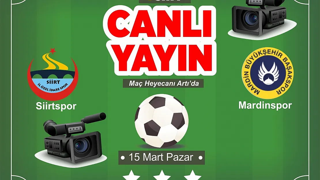 Şampiyonluk Maçını Artı Siirt Canlı Yayınlayacak