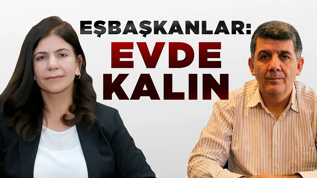 Siirt Belediyesi Eş Başkanlarından Evde Kal Çağrısı