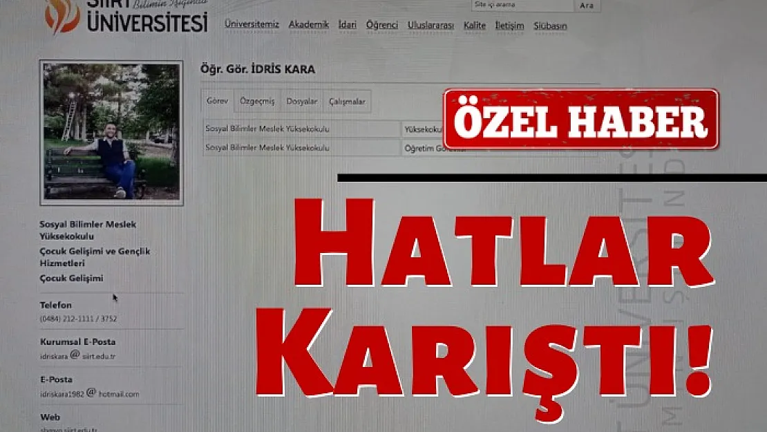 Siirt Üniversitesinde Hatlar Karıştı!