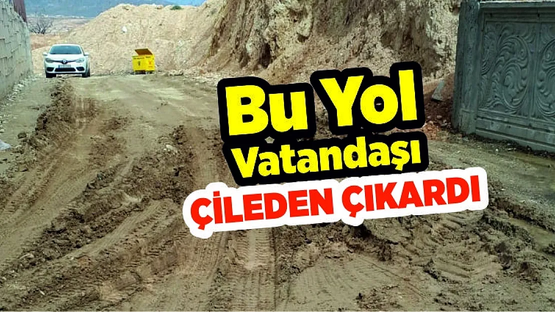 4 Aydır Yolu Yapılmayan Mahalleli Şikayetçi