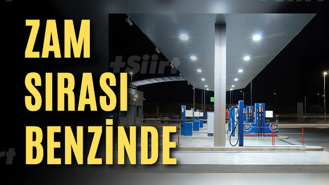 Zam sırası benzinde: Cuma günü fiyat artışı bekleniyor