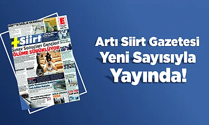 ARTI SİİRT GAZETESİ – SAYI 10