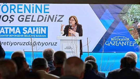 Büyükşehir'den bölgeye uyumlu fıstık, nar, üzüm ve incir fidanı desteği