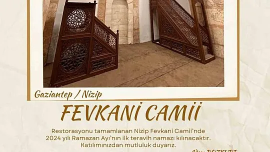 Nizip Fevkani Camii ilk teravih namazında ibadete açılıyor