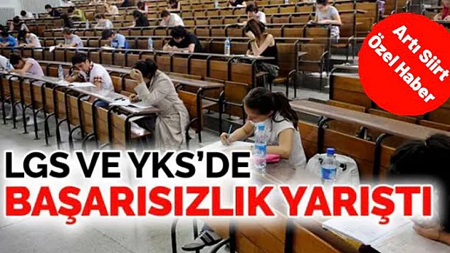 Siirt Eğitimde Yine Dibe Vurdu!