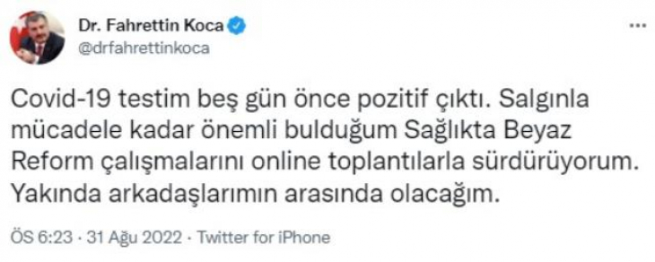 Sağlık Bakanı Fahrettin Koca, koronavirüse yakalandı