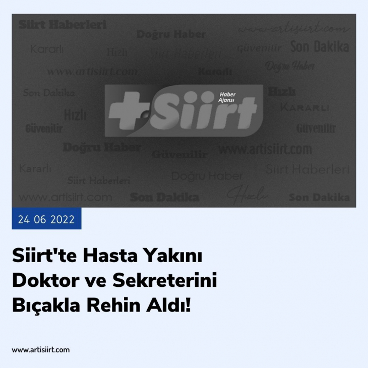 2022'de Siirt Gündemine Damga Vuran Olaylar! Bakın Siirt'te En Çok Hangi Olaylar Dikkat Çekti