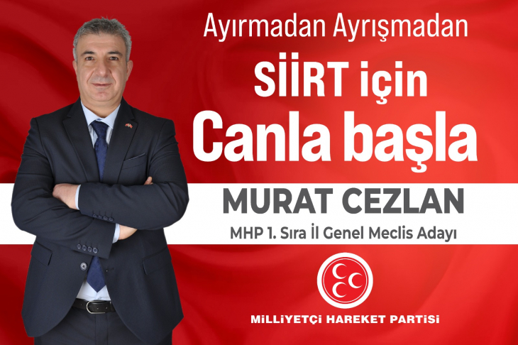 MHP Siirt İl Genel Meclis Üyeliği 1. Sıra Adayı Belli Oldu