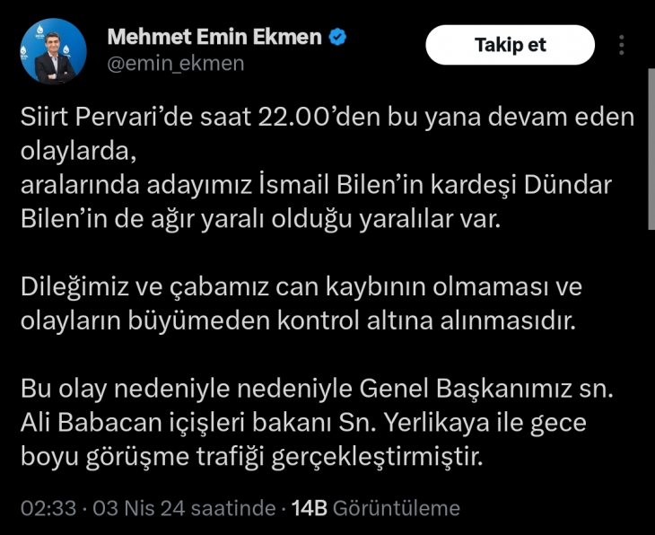 DEVA Partisi Genel Başkan Yardımcısı Ekmen'den Pervari'de Yaşanan Olaylara İlişkin Açıklama: 'Adayımızın Kardeşi Ağır Yaralı'